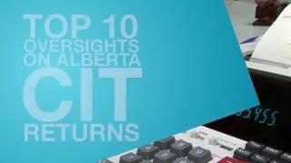 Filing Corporate Income Taxes CIT in Alberta  Top 10 Oversights  Tax amp Revenue Administration [upl. by Haelem522]