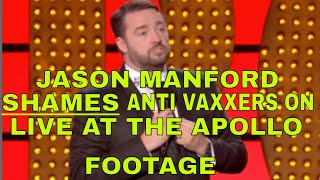 JASON MANFORD SHAMES ANTI VAXXERS ON LIVE AT THE APOLLO  FULL FOOTAGE [upl. by Nitsud16]