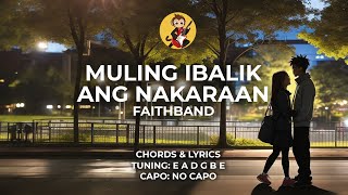 Muling Ibalik ang Nakaraan  FaithBand  Chords and Lyrics [upl. by Imena]