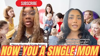 Now You A Single Mom Song Hilarious TikToks [upl. by Neron433]