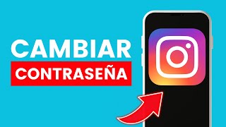 Cómo Cambiar la Contraseña de Instagram ✅ 2024 [upl. by Wooldridge453]