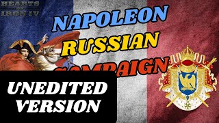 Napoleons Most Staggering Defeat The Russian Campaign UNEDITED VERSION  HOI4 Unedited Videos [upl. by Lennie]