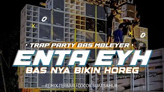 DJ INTA EYH TRAP PARTY PARADISE BASS NGUK  TIKTOK VIRAL  MCSB [upl. by Radbourne367]