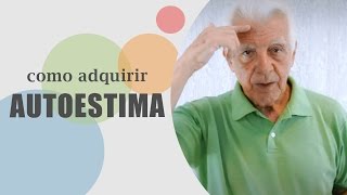 Como adquirir autoestima  Dr Olegario de Godoy [upl. by Hamlen]