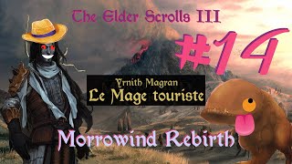 TES 3 Morrowind  Yrnith Magran mage touriste 14 Cleptomane aussi [upl. by Ihtraa]