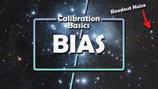 Astrophotography Basics 1  The Bias Frame [upl. by Shulamith]