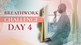 Day 4  Breathwork for Focus  Transformational Breathwork Challenge [upl. by Iral]