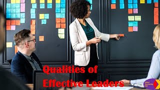 5 Qualities to becoming an Effective Leader [upl. by Assenar]