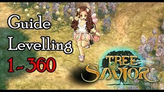 Guide Tree Of Savior 1  360 Levelling Grind amp Challange Mode July 2018 [upl. by Aneladgam465]