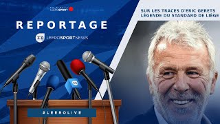 🎥 Sur les traces dEric Gerets  la Légende du Standard de Liège [upl. by Dew]