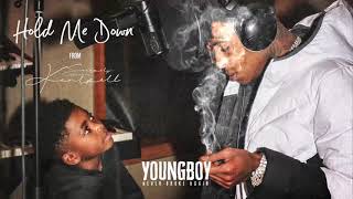 YoungBoy Never Broke Again  Hold Me Down Official Audio [upl. by Aleras]