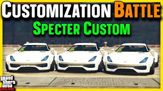 Specter Custom Customization BATTLE [upl. by Roselba]