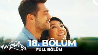 Her Yerde Sen 18 Bölüm [upl. by Older]