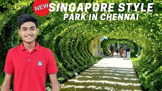 I Went to Chennai’s New SingaporeStyle Park  Kalaignar Centenary Park Opp to Semmozhi Poonga [upl. by Cand]