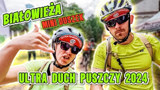 Ultra Duch Puszczy 2024  Mini Duszek 100 km rowerem  Damy radę [upl. by Orwin]