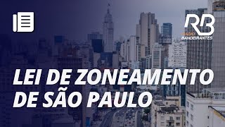 Como está a situação da Lei de Zoneamento de São Paulo [upl. by Gemoets]