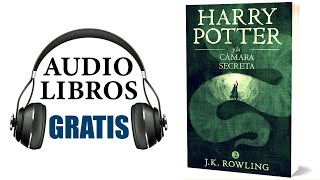 Harry Potter y la cámara secreta Audiolibro J K Rowling [upl. by Uba]