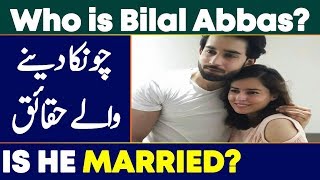 Who is Bilal Abbas Khan  Shocking Things You DONT Know About Him [upl. by Raquel]