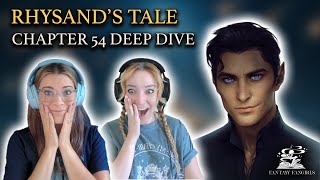 FULL Breakdown of Rhysands Story ACOMAF CHAPTER 54  Fantasy Fangirls Podcast [upl. by Ekul501]