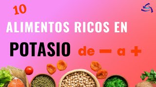 ALIMENTOS ricos en POTASIO 10 alimentos ricos en potasio [upl. by Adnilasor]