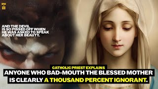 Catholic priest explains The Virgin Mary is Satans Greatest Failure [upl. by Bertrand]