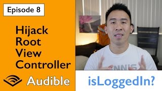 Swift 3 Audible  Hijacking Root View Controller from AppDelegate Ep 8 [upl. by Nnairak]