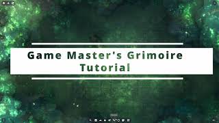 Game Masters Grimoire  Tutorial [upl. by Kingsbury366]