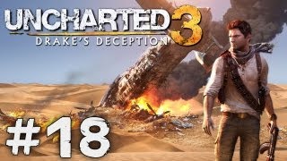 Uncharted 3 Drakes Deception Walkthrough  Part 18 PS3 HD SRBCROBIH [upl. by Cassandre]