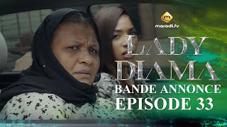 Série  Lady Diama  Saison 1  Épisode 33  Bande Annonce [upl. by Akimak]