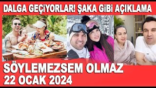 Söylemezsem Olmaz 22 Ocak 2024  Özlem Öz  Tayyar Öz çiftinden şoke eden açıklama [upl. by Erwin]