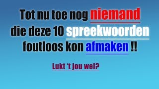 Spreekwoorden quiz 2018 [upl. by Vaughan]