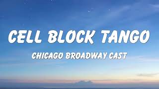 Chicago Broadwa  Cell Block Tango Lyrics [upl. by Lohse]