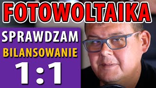 Bilansowanie 11 czy to jest korzystne FOTOWOLTAIKA [upl. by Nibla]