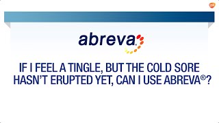 Using Abreva® at the First Sign of a Cold Sore  Abreva® FAQ [upl. by Nehttam864]