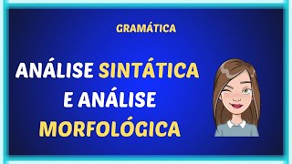 Análise sintática e análise morfológica [upl. by Artamas]