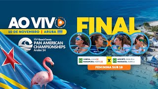 FINAL BRASIL X BRASIL  SUB18  PANAMERICANO ARUBA 2024 [upl. by Yntruoc]