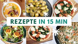 Schnelle Rezepte für den Feierabend  Zubereitet unter 15 Min  veganvegetarisch schnell amp einfach [upl. by Eudoxia]