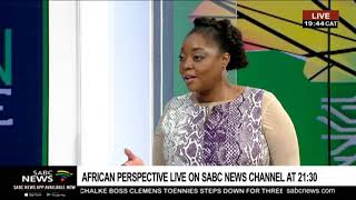 Coming up on African Perspective tonight07 August 2019  Tsepiso Makwetla [upl. by Adaha]