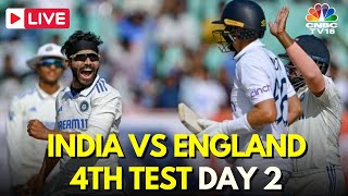 India Vs England Live Score  4th Test Day 2  Rohit Sharma  Ind Vs Eng Cricket Match Live  N18L [upl. by Beora]