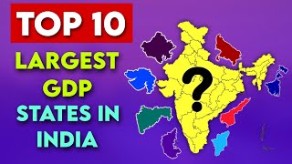 Unlocking Indias Economic Powerhouses Top 10 GDP States 2024  Graphical Geography [upl. by Avi]