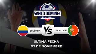 Semifinal  Primer Partido Colombia Vs Portugal  02 Noviembre [upl. by Kristofor711]