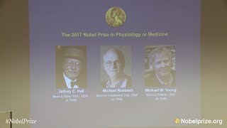 Announcement of the 2017 Nobel Prize in Physiology or Medicine [upl. by Notlrahc340]