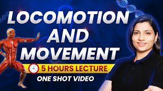 Locomotion and Movement Class 11 One Shot  NEET 2024  NCERT Highlights  Ritu Rattewal neet2024 [upl. by Trever457]