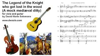 The legend of the Knight in the wood a mock mediaeval ditty for viola and guitar [upl. by Pleasant672]