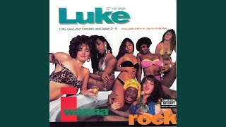 I Wanna Rock Nasty Mix [upl. by Arocal733]