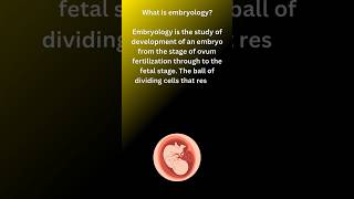 What is embryology embryology biology knowledge definitions science shorts 11thclass [upl. by Myriam874]