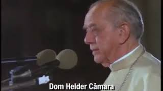 Dom Hélder Câmara [upl. by Yance]