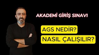 AGS AKADEMİ GİRİŞ SINAVI NEDİR NASIL ÇALIŞILIR [upl. by Edecrem]