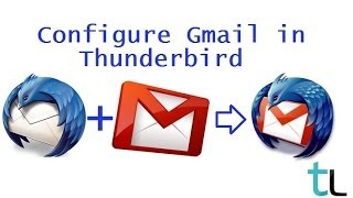 Configure gmail in Thunderbird  POP3 amp IMAP [upl. by Rhu]