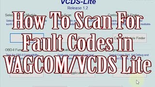 How to scan for fault codes in VAGCOMVCDS Lite [upl. by Japeth]